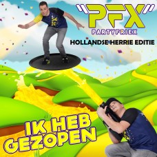 PartyfrieX - Ik Heb Gezopen (Hollandse Herrie Editie)