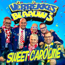 Verrekkes Blaauw - Sweet Caroline