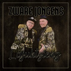 Zware Jongens - Lajuktzieng