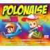 Various Artists - Polonaise Vol. 15