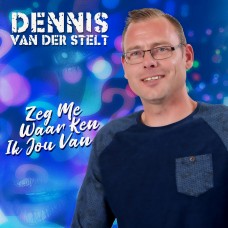 Dennis van der Stelt - Zeg Me Waar Ken Ik Jou Van