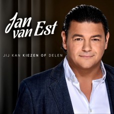 Jan Van Est - Jij Kan Kiezen Of Delen