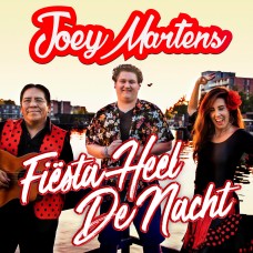 Joey Martens - Fiesta Heel De Nacht