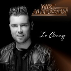 Mike Alderson - Zo Graag