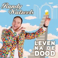 Randy Watzeels - Leven Na De Dood