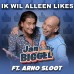 Jan Biggel ft. Arno Sloot - Ik Wil Alleen Likes