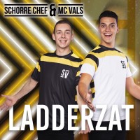 Schorre Chef & MC Vals - Ladderzat