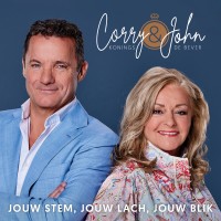 Corry Konings & John de Bever - Jouw Stem, Jouw Lach, Jouw Blik