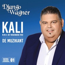 Django Wagner - Kali / De Muzikant 7" vinyl (01)