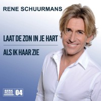 Rene Schuurmans - Laat De Zon In Je Hart / Als Ik Haar Zie 7" vinyl (04)