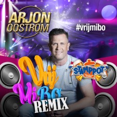 Arjon Oostrom - Vrijmibo (Stamppot Remix)