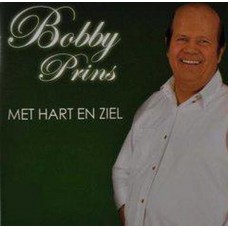 Bobby Prins - Met Hart En Ziel