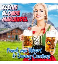 Frank van Weert & Danny Canters - Kleine Blonde Mariandel