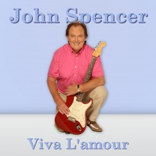 John Spencer - Viva L'amour