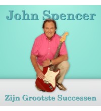 John Spencer - Zijn Grootste Successen