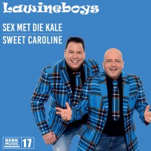 Lawineboys - Sex Met Die Kale / Sweet Caroline 7" vinyl (17) 