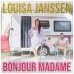 Louisa Janssen - Bonjour Madame