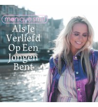 Monique Smit - Als Je Verliefd Op Een Jongen Bent