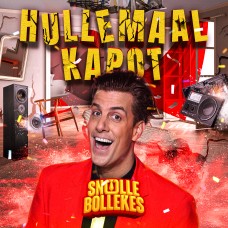 Snollebollekes - Hullemaal Kapot