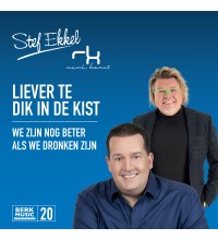 Stef Ekkel & René Karst - Liever Te Dik In De Kist / We Zijn Nog Beter Als We Dronken Zijn 7" vinyl (20) 