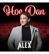Zanger Alex - Hoe Dan