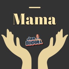 Jan Biggel - Mama