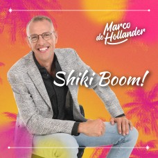 Marco de Hollander - Shiki Boom!