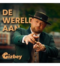Gizbey - De Wereld Aan