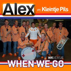 Zanger Alex ft. Kleintje Pils - When We Go