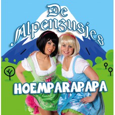 De Alpenzusjes - Hoemparapapa