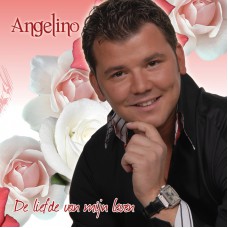 Angelino - De Liefde Van Mijn Leven