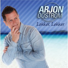 Arjon Oostrom - Lekker Lekker