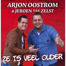 Arjon Oostrom & Jeroen van Zelst - Ze Is Veel Ouder