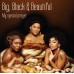 Big Black & Beautiful - My Special Prayer