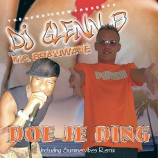DJ Glenn B - Doe Je Ding