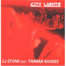 CJ Stone ft. Tamara Rhodes - City Lights