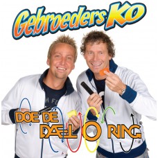 Gebroeders Ko - Doe De Daeloring