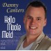 Danny Canters - Hallo Mooie Meid