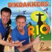 Dikdakkers - Rio