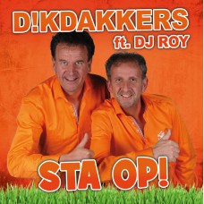 Dikdakkers - Sta Op!