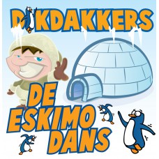 Dikdakkers - De Eskimo Dans