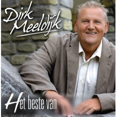 Dirk Meeldijk - Het Beste Van