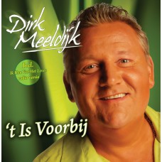 Dirk Meeldijk - 't Is Voorbij