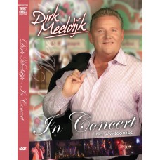 Dirk Meeldijk - In Concert