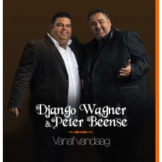 Django Wagner & Peter Beense - Vanaf Vandaag