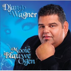 Django Wagner - Mooie Blauwe Ogen