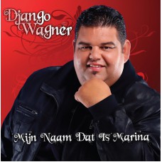 Django Wagner - Mijn Naam Dat Is Marina
