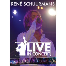 Rene Schuurmans - Live In Concert