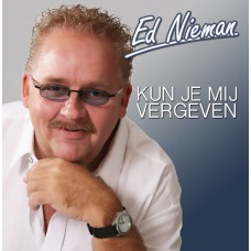 Ed Nieman - Kun Je Mij Vergeven