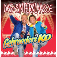 Gebroeders Ko - Dag Sinterklaasje
